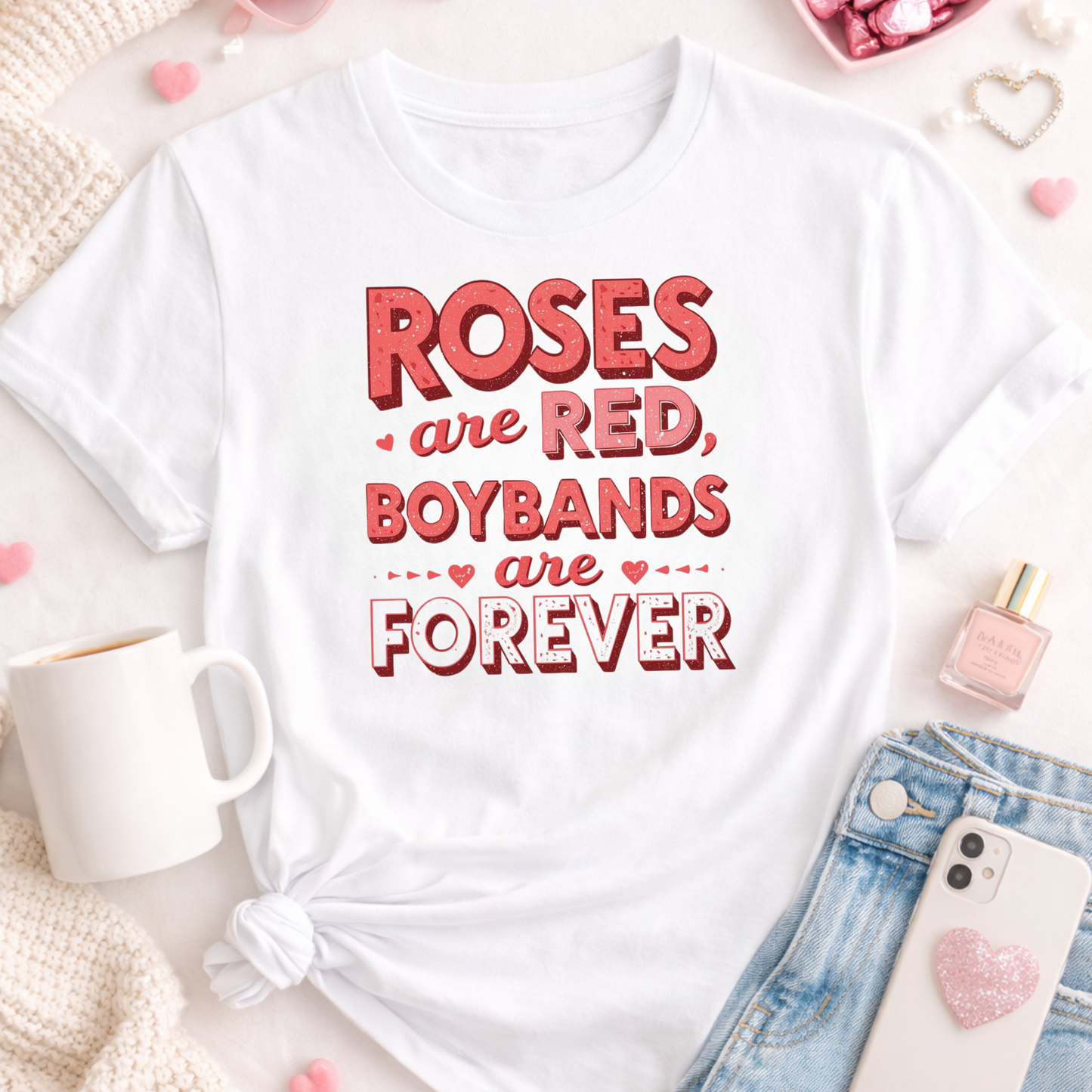 Boybands Are Forever Valentine T-Shirt — "Roses Are Red, Boybands Are Forever"