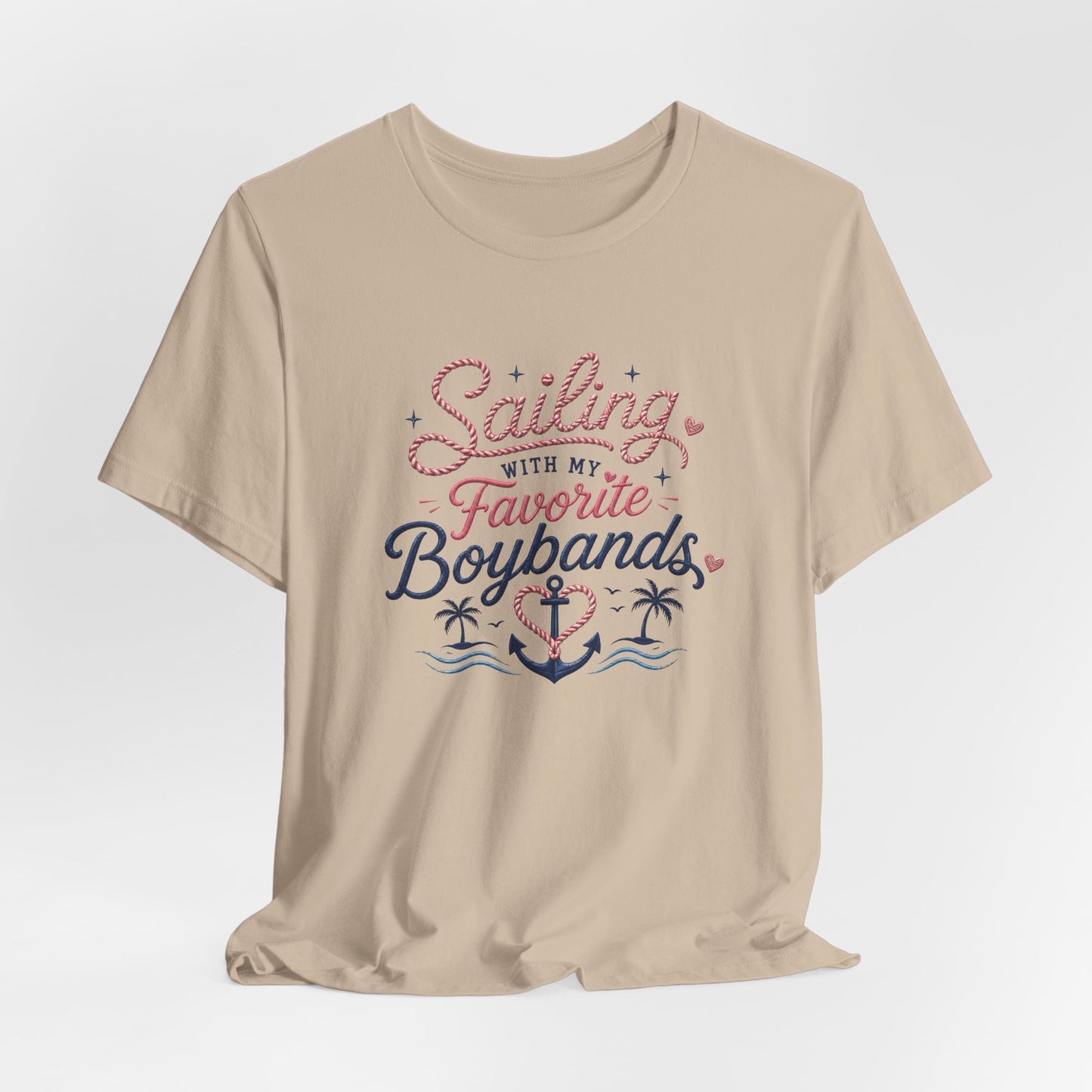 Sailing With My Favorite Boybands T-Shirt — Fan Graphic Tee