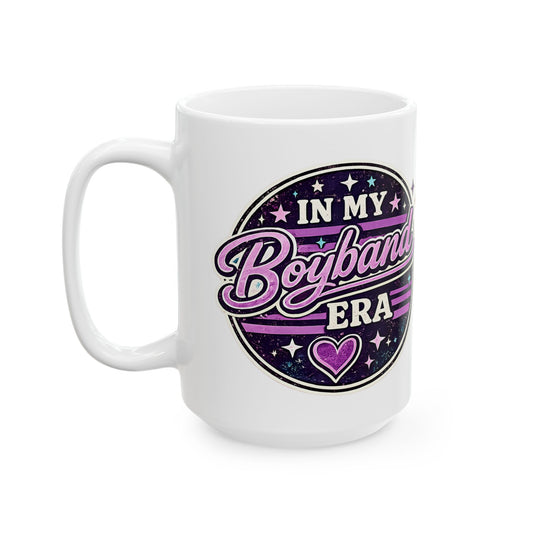 In My Boyband Era Ceramic Mug (11oz & 15oz)