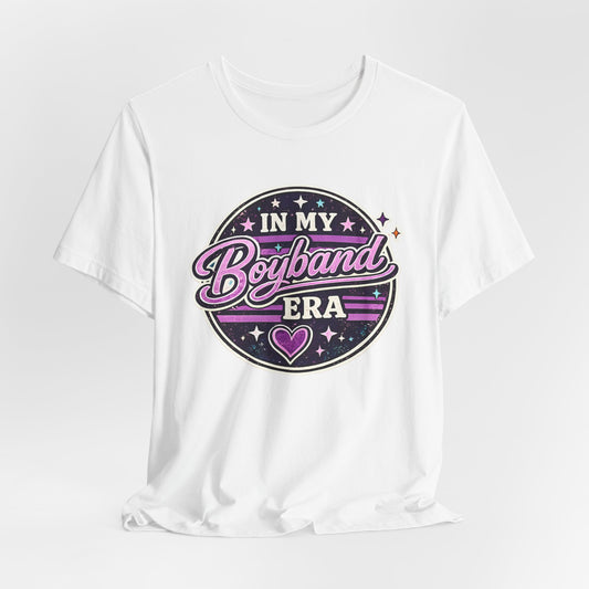 In My Boyband Era Unisex T-Shirt - NEW DESIGN