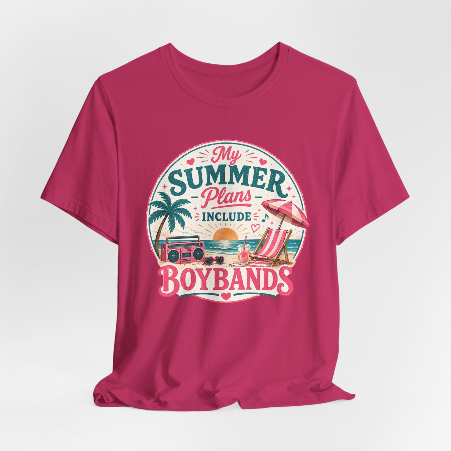 Boybands Summer Plans Unisex T-Shirt — 'My Summer Plans Include Boybands' Tee