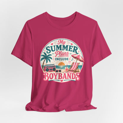 Boybands Summer Plans Unisex T-Shirt — 'My Summer Plans Include Boybands' Tee