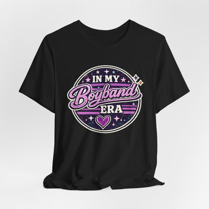 In My Boyband Era  Unisex T-Shirt - NEW DESIGN