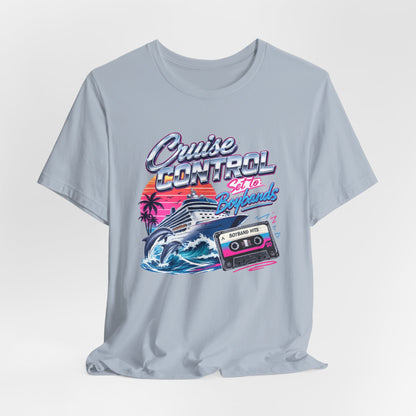 Cruise Control Set to Boybands Tee — Retro Boyband Music Shirt