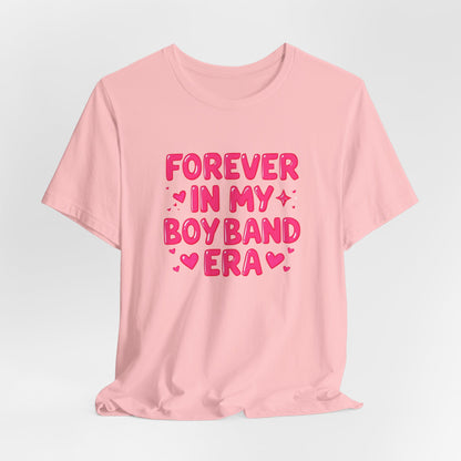 Forever In My Boyband Era T‑Shirt — Valentine’s Day Fan Tee