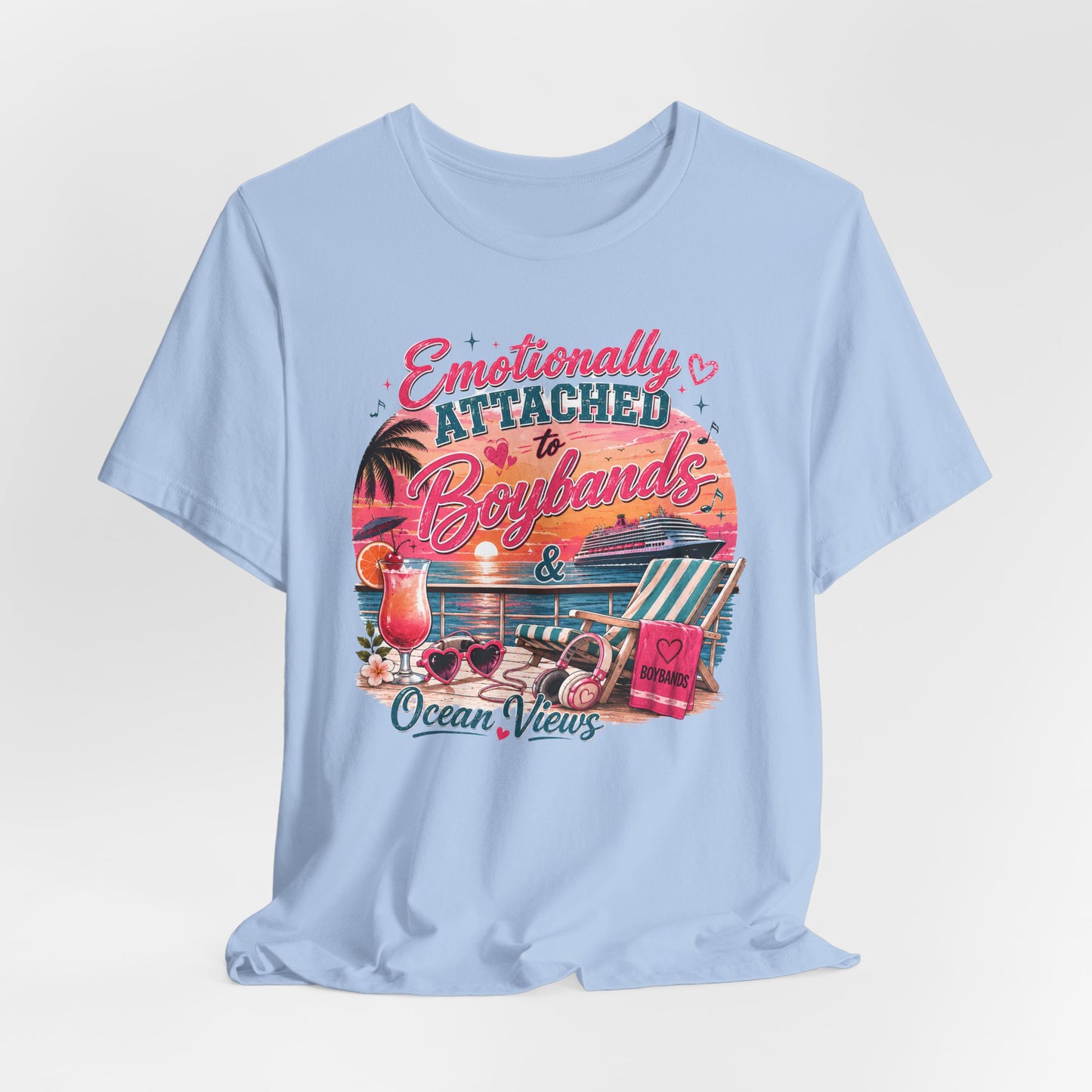 Boyband & Ocean Views Cruise T-Shirt — Emotionally Attached Fan Tee