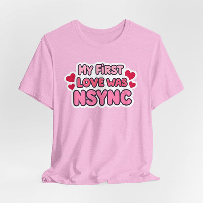 Valentine's 'My First Love Was ' Boyband T-Shirt