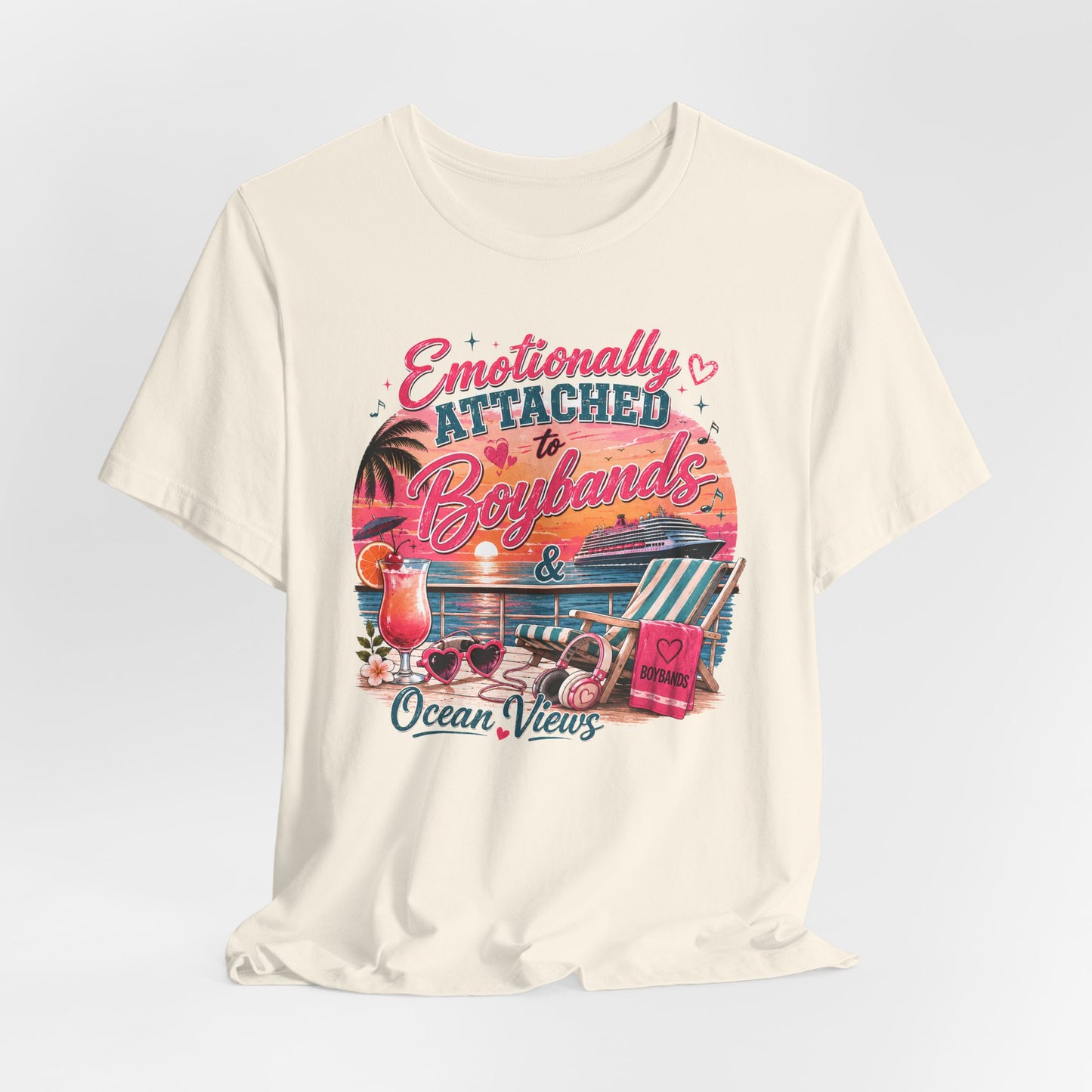 Boyband & Ocean Views Cruise T-Shirt — Emotionally Attached Fan Tee