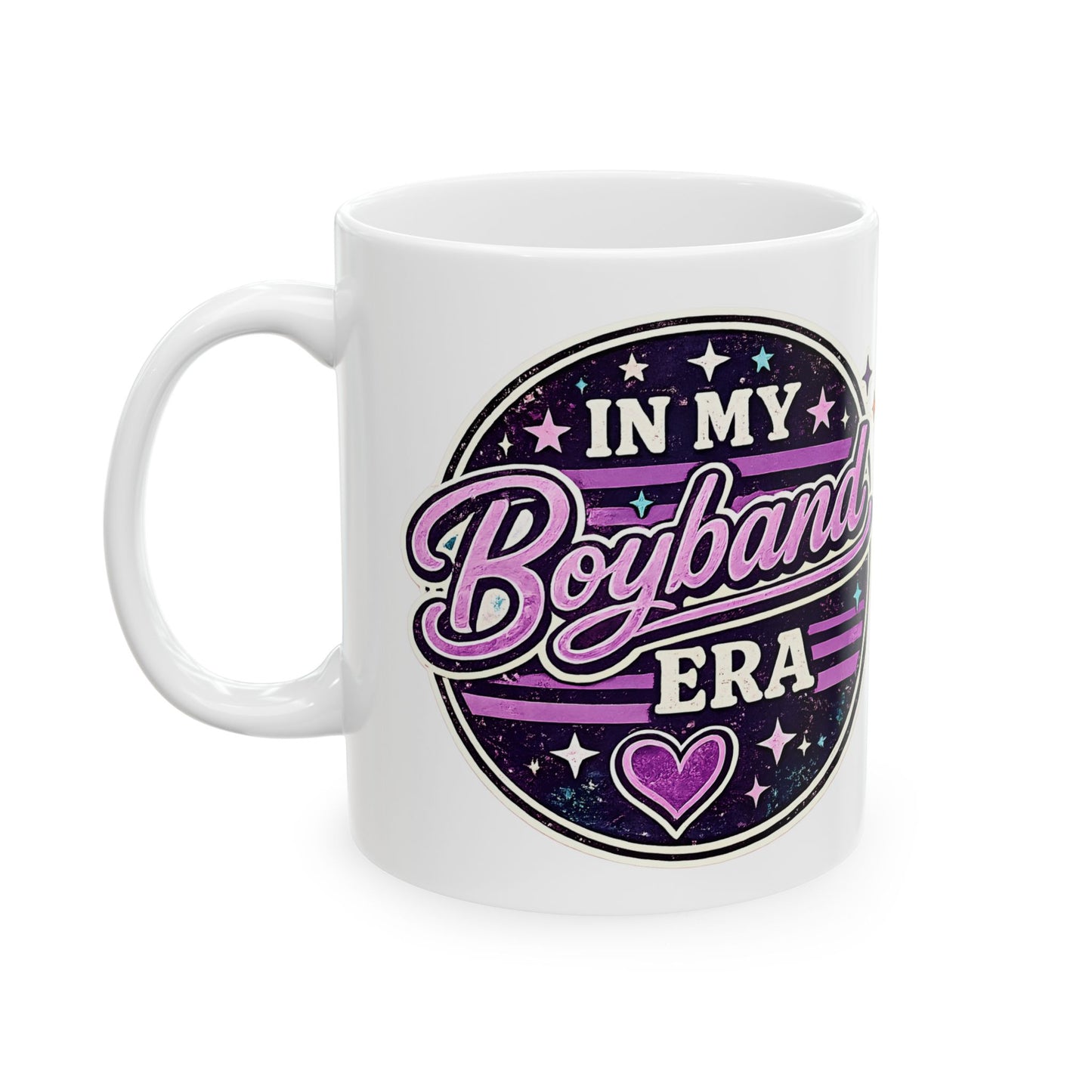 In My Boyband Era Ceramic Mug (11oz & 15oz)