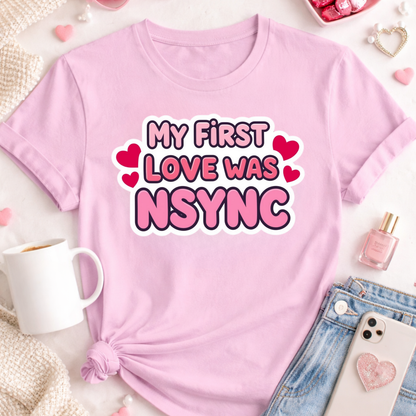 Valentine's 'My First Love Was ' Boyband T-Shirt