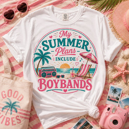Boybands Summer Plans Unisex T-Shirt — 'My Summer Plans Include Boybands' Tee
