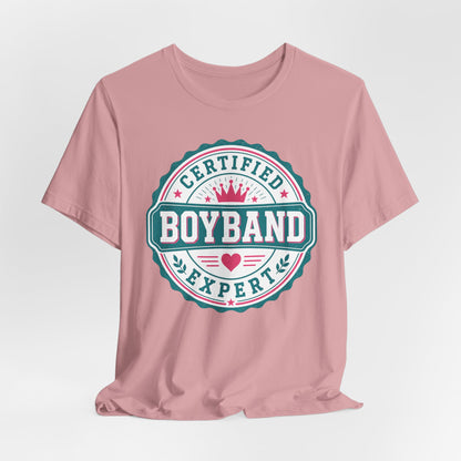 Certified Boyband Expert T-Shirt