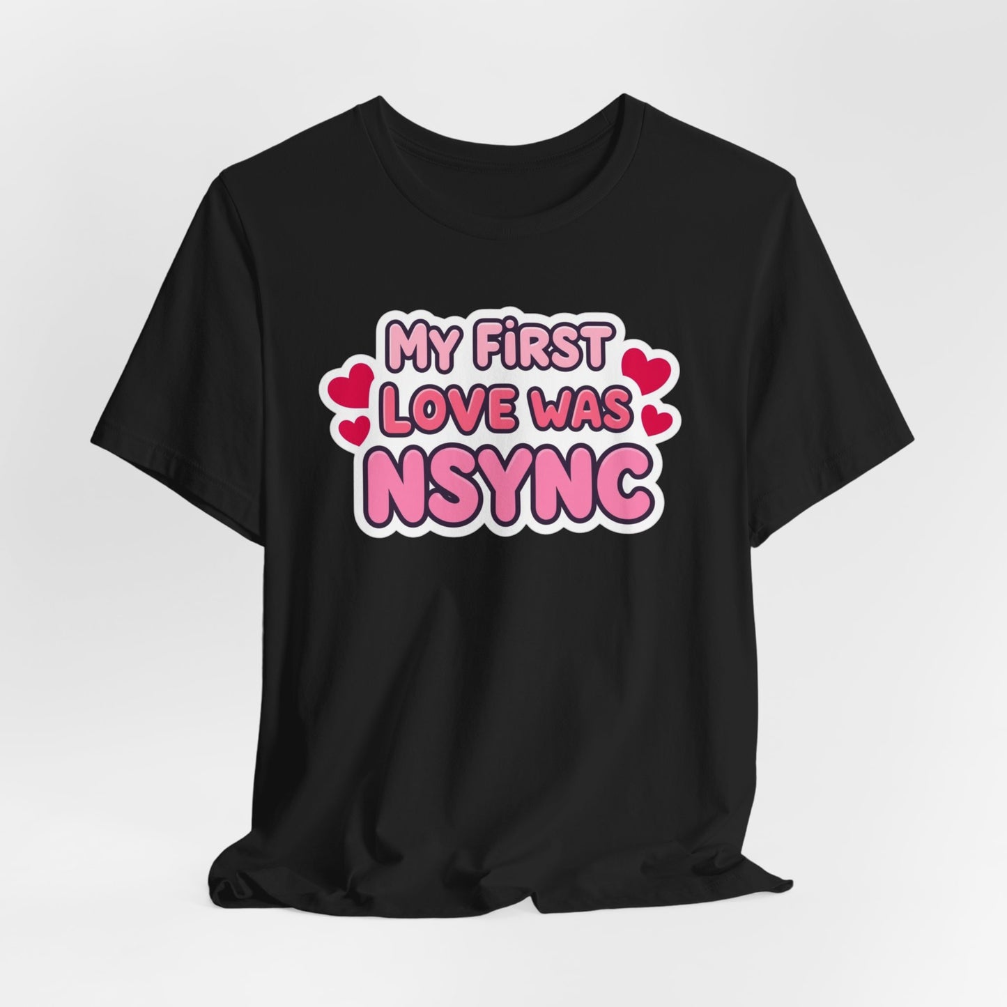 Valentine's 'My First Love Was ' Boyband T-Shirt