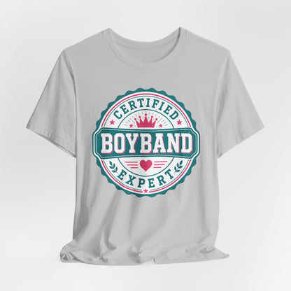 Certified Boyband Expert T-Shirt