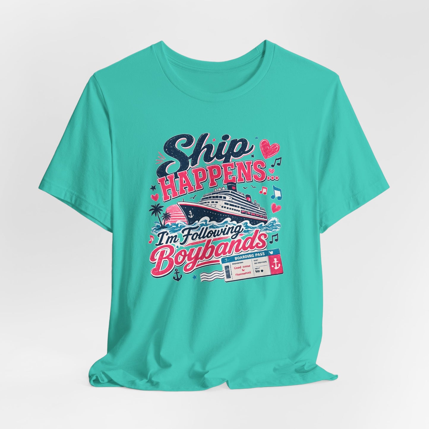 Ship Happens "I'm Following Boybands" T-Shirt
