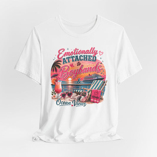 Boyband & Ocean Views Cruise T-Shirt — Emotionally Attached Fan Tee