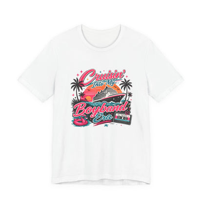 Cruisin' Into My Boyband Era T-Shirt
