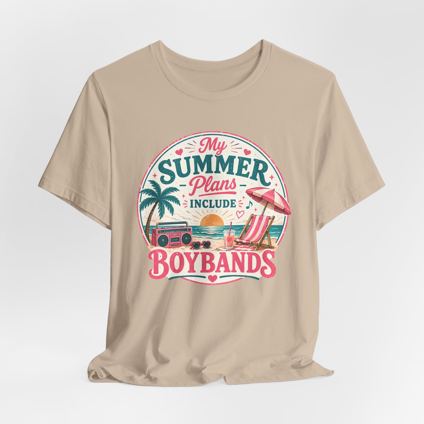 Boybands Summer Plans Unisex T-Shirt — 'My Summer Plans Include Boybands' Tee