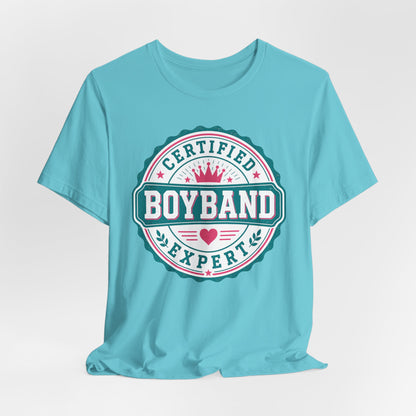 Certified Boyband Expert T-Shirt