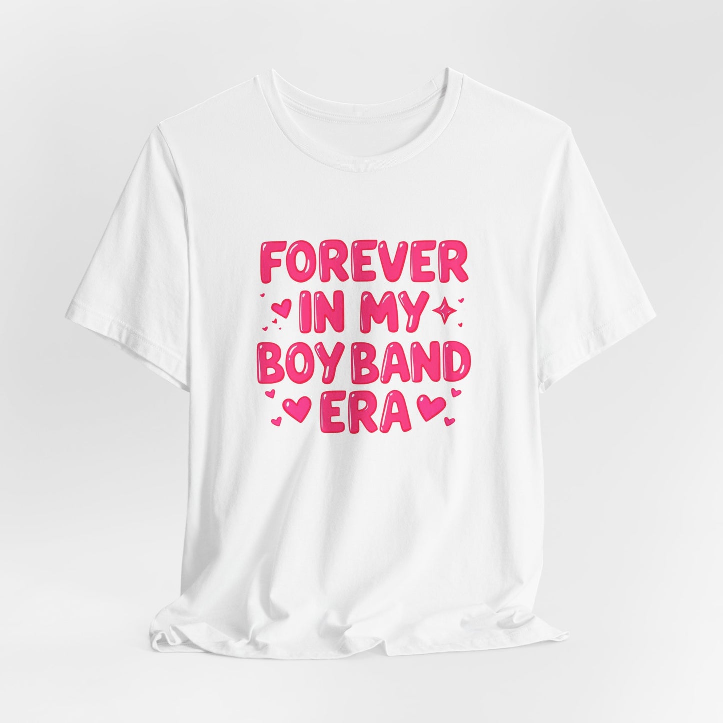 Forever In My Boyband Era T‑Shirt — Valentine’s Day Fan Tee