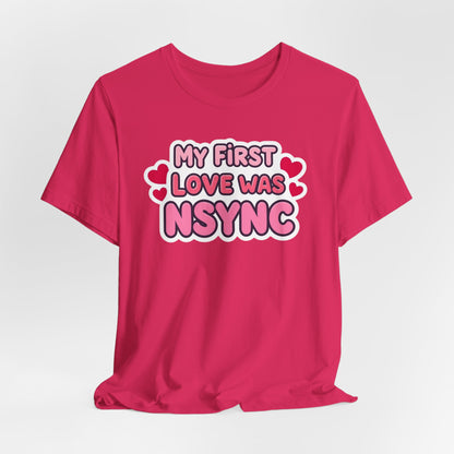 Valentine's 'My First Love Was ' Boyband T-Shirt