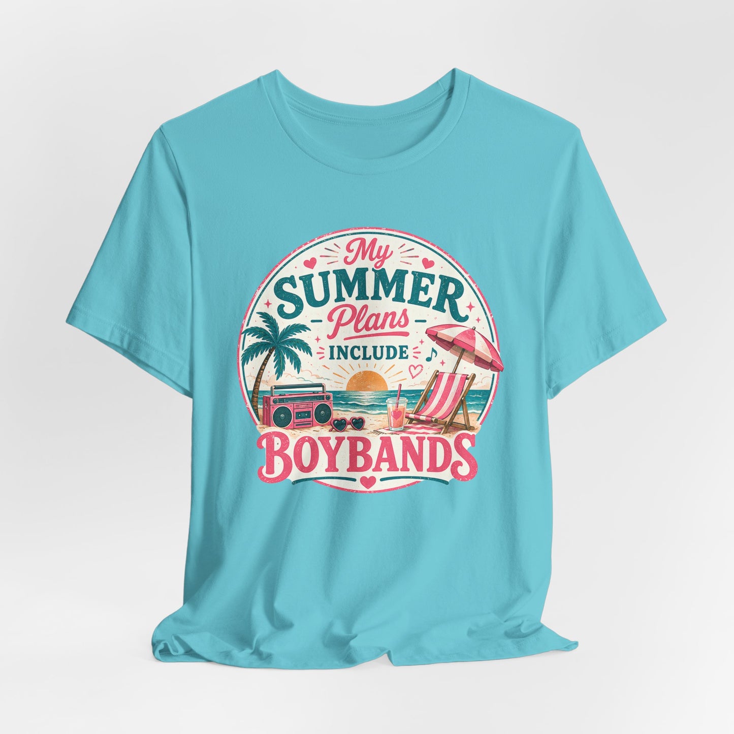 Boybands Summer Plans Unisex T-Shirt — 'My Summer Plans Include Boybands' Tee