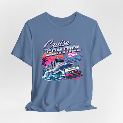 Cruise Control Set to Boybands Tee — Retro Boyband Music Shirt